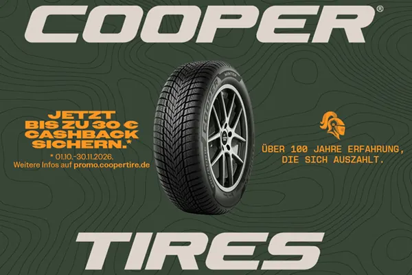 Jetzt bis zu 30 € Cashback auf Cooper Reifen sichern.
